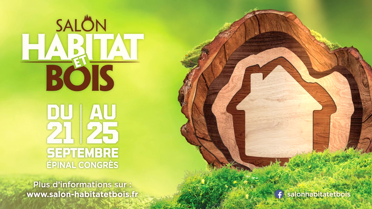 Salon Habitat et Bois d’Epinal 2023